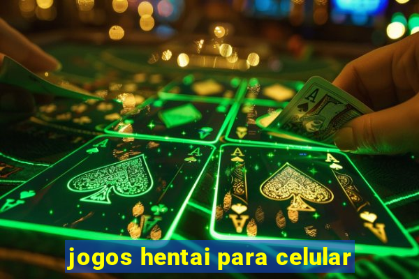 jogos hentai para celular